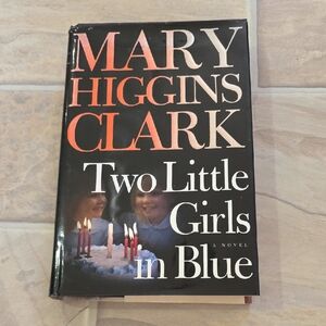 Two Little Girls In Blue - Mary Higgins Clark Hardcover